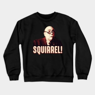 Funny Squirrel Meme Crewneck Sweatshirt